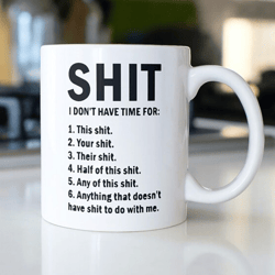 it dont have time for mug funny sarcastic novelty coffee cup