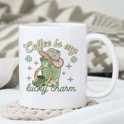 coffee is my lucky charm mug, st patrick day mug, shamrock mug, clover mug, gift for friends, gift for her