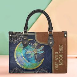 Dragonfly Stay Wild Moon Child Leather Handbag, Women Leather HandBag, Best Mother's Day Gifts, Gift for Her