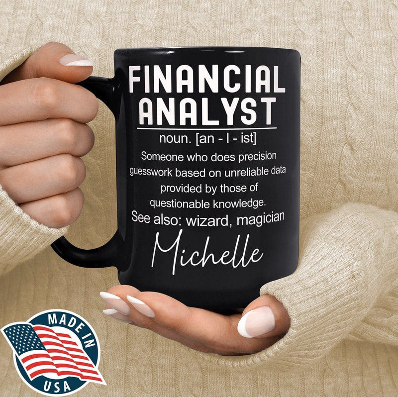 Financial Analyst Gift - Financial Analyst Graduation Gift - Financial Analyst Mug - Finance Specialist Gift.jpg