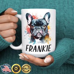 french bulldog mug, personalized french bulldog gift, french bulldog coffee mug