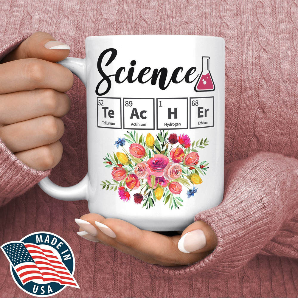 Science Teacher Mug - Cute Science Teacher Gift - Floral Teacher Coffee Mug - Teacher Appreciation - STEM Teacher Gift - STEM Teacher Mug.jpg