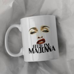 Madonna Album Cover Ceramic Mug 11oz, 15 oz Mug, Funny Coffee Mug