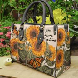 Sunflower You Are My Sunshine Leather Handbag, Women Leather HandBag, Gift for Her, Birthday Gift, Mother Day Gift
