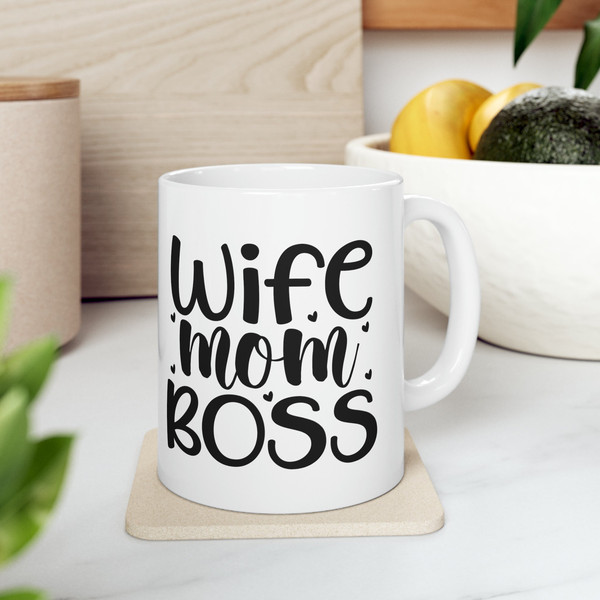 Wife Mom Boss, Mothers Day Gift, Mothers Day, Gift For Mom, Greatest Mom, Mom Coffee Mug, Funny Mom Mug, Mama Bear, Love Mom, Ceramic, 11oz.jpg