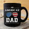 All American Dad Black Mug, Patriotic Dad Ceramic Mug, 4th Of July Mug, Red White And Blue Coffee Cup, Stars And Stripes Mug, American Flag.jpg