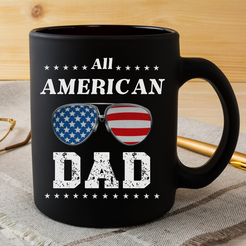 All American Dad Black Mug, Patriotic Dad Ceramic Mug, 4th Of July Mug, Red White And Blue Coffee Cup, Stars And Stripes Mug, American Flag.jpg
