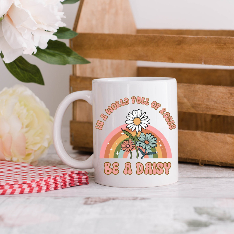 In A World Full Of Roses Be A Daisy Ceramic Mug, Rainbow Flowers Coffee Mug, Hippie Vibes Mug, Flower Power Coffee Cup, Retro Boho Mug.jpg