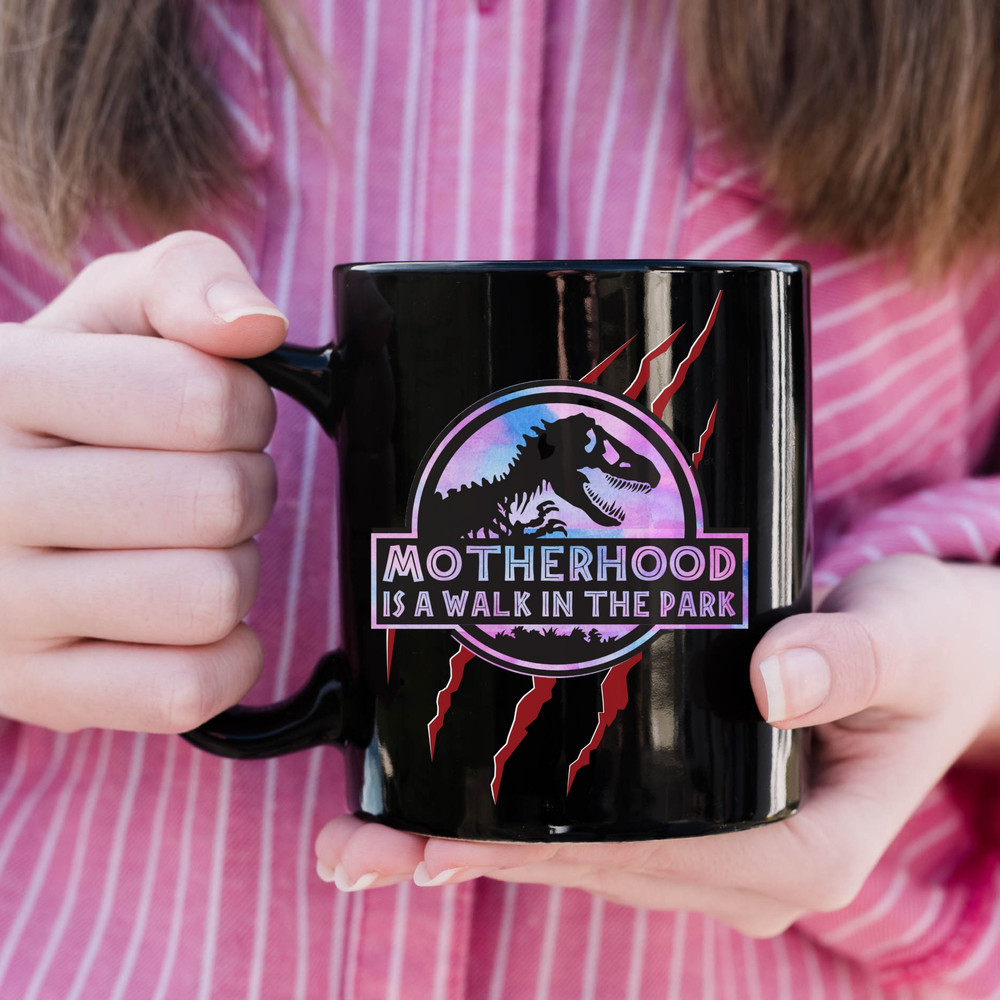 Motherhood Is A Walk In The Park Ceramic Mug, Funny Mama Dinosaur Black Mug, T-Rex Mom Ceramic Mug, Jurassic Mug, Mom Birthday Mother's Day.jpg