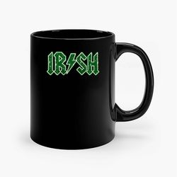 irish rockstar irish band logo ceramic mug, funny coffee mug, quote mug, gift for her, gifts for him