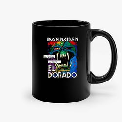 iron maiden el dorado ceramic mug, funny coffee mug, quote mug, gift for her, gifts for him