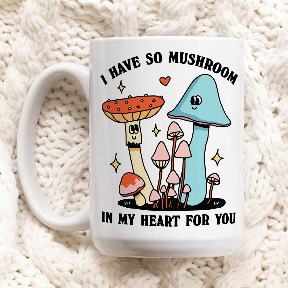 Mushroom Love Mug, Cute Couples Anniversary Cup, Mushroom Lover Gift, Cute Valentines Anniversary Gift Idea, Cottagecore Mushroom Gift.jpg