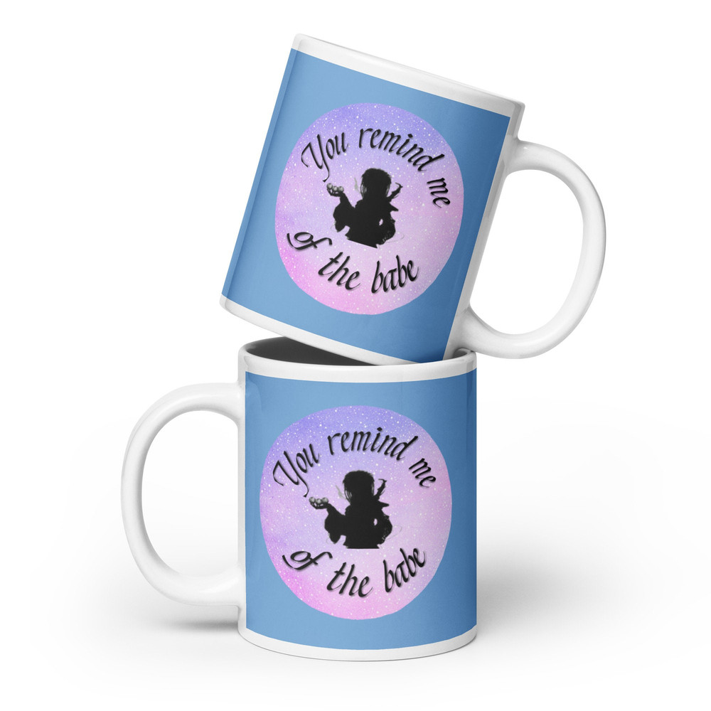 You remind me of the babe ceramic mug - 3 sizes - labyrinth - goblin king - washer and mic safe.jpg