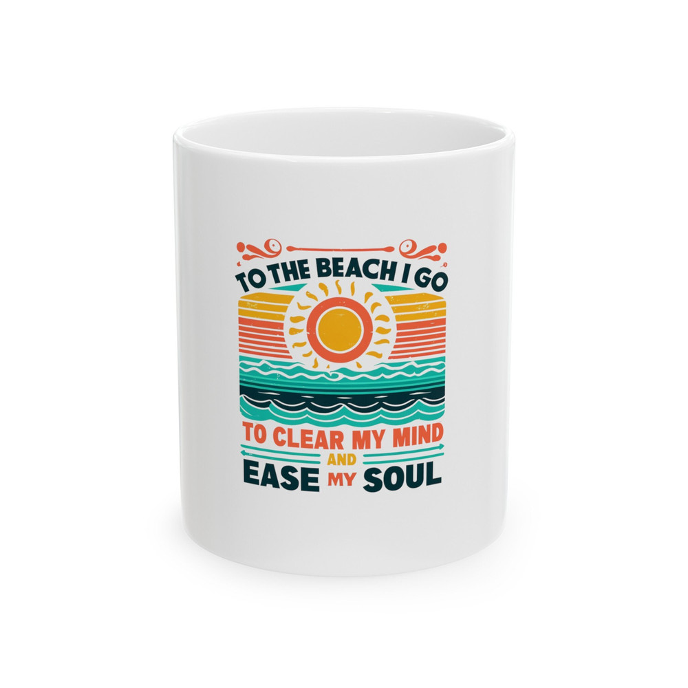To The Beach I Go - Ceramic Coffee Mug.jpg