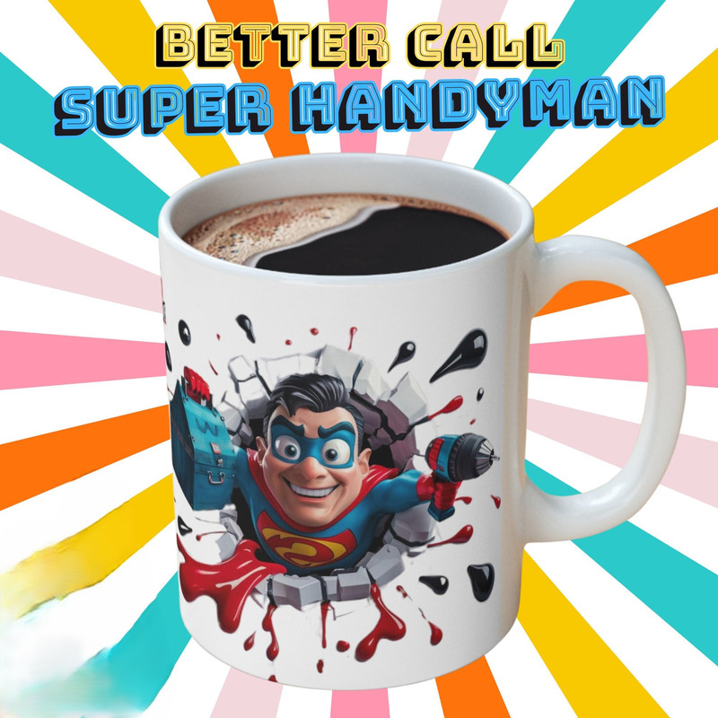 Handy Man Mug, Gift for diyer, Gift for husband, Repairman, Gift for carpenter, Woodworker mug, Father's day mug funny, 3D Mug.jpg