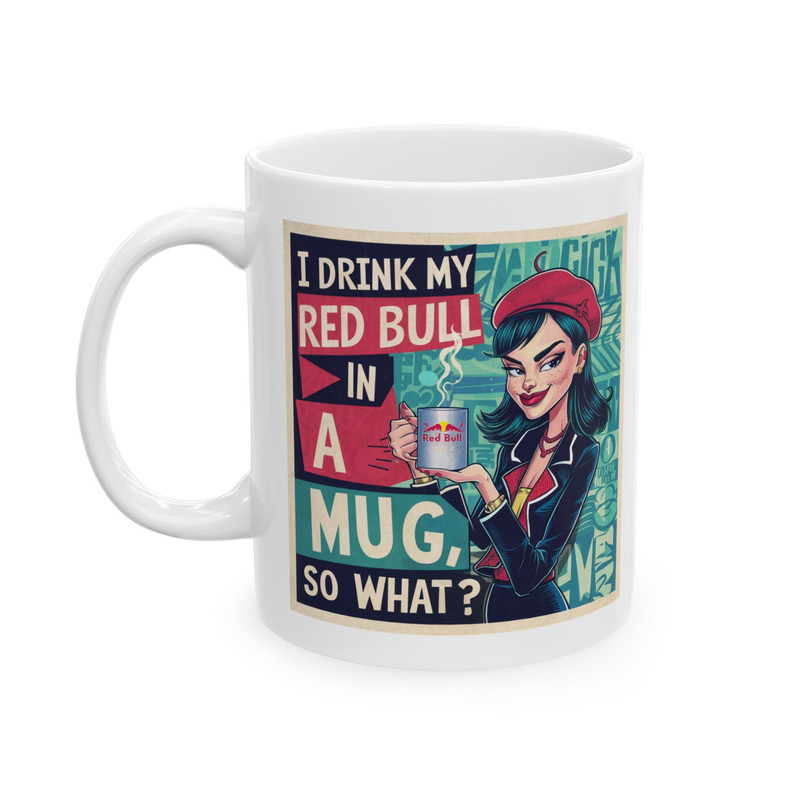 Mug Energy Drink Gift, Energydrink, Red Bull Energy Drink, Energy Drinker, Gym Accessories, gift for her, energy drink art, bitch energy mug.jpg