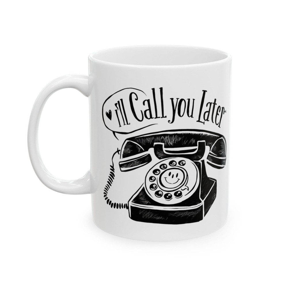Personal Lie, I'll Call You Later Mug, White Lies, White Lie Party, Old phone, Vintage Telephone.jpg