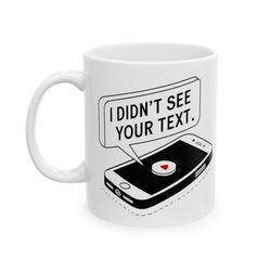 white lies mug, i didnt see your text personal lie white lies party