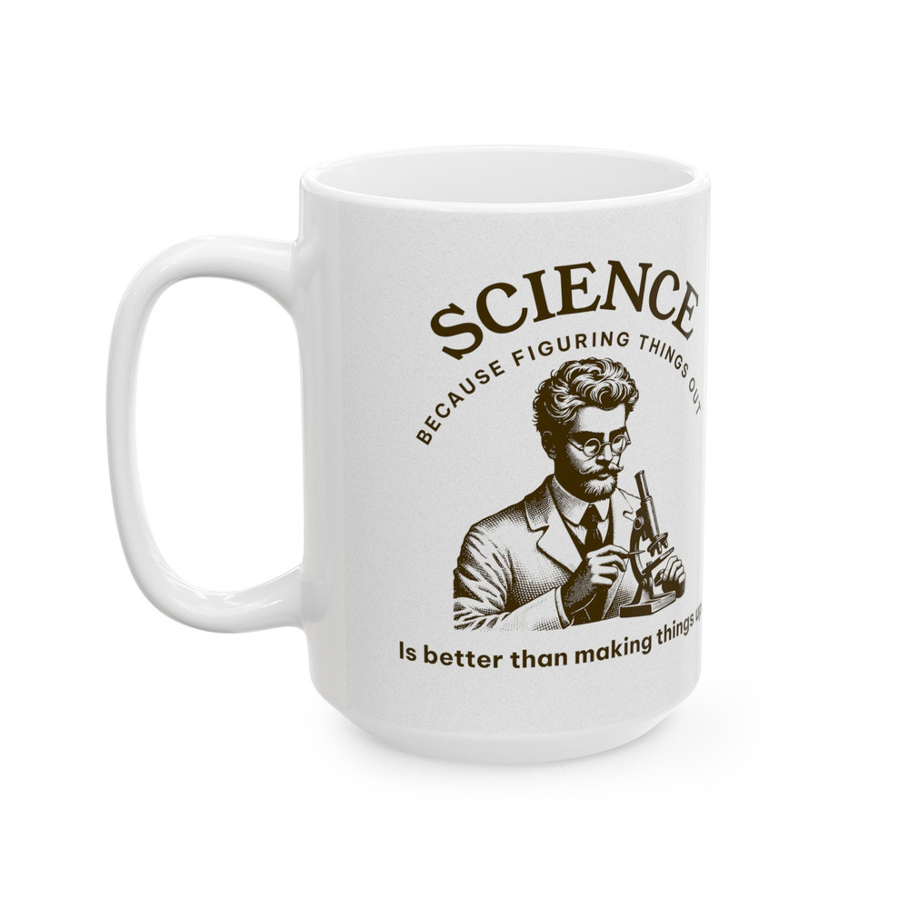 The Importance of Science Ceramic Mug, (11oz, 15oz) Best Gift for Students Teachers Science Geeks.jpg