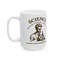 The Importance of Science Ceramic Mug, (11oz, 15oz) Best Gift for Students Teachers Science Geeks.jpg