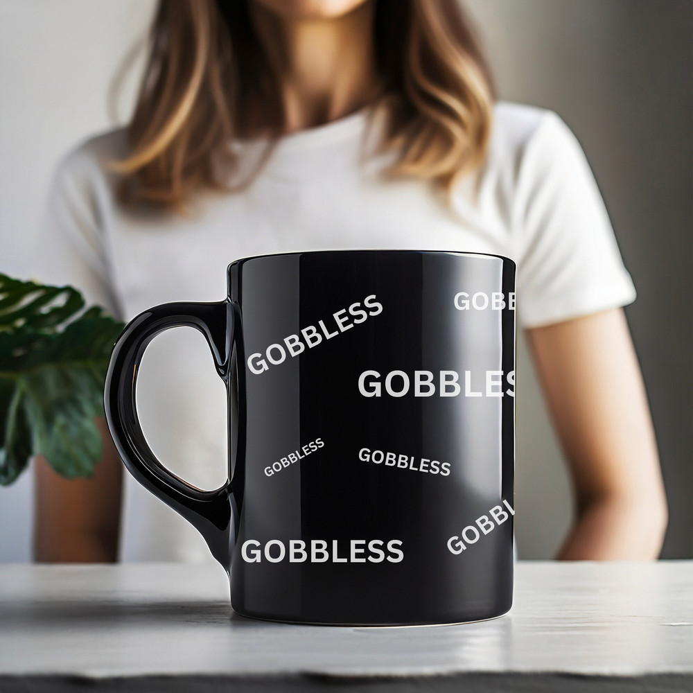 GOBBLESS Black Mug 11oz, Free Shipping.jpg