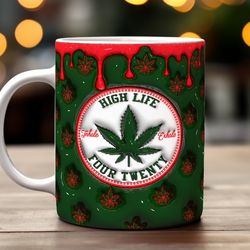 Dripping Red 420 Cannabis Mug Mug, Ceramic Coffee Mug, Funny Coffee Mug