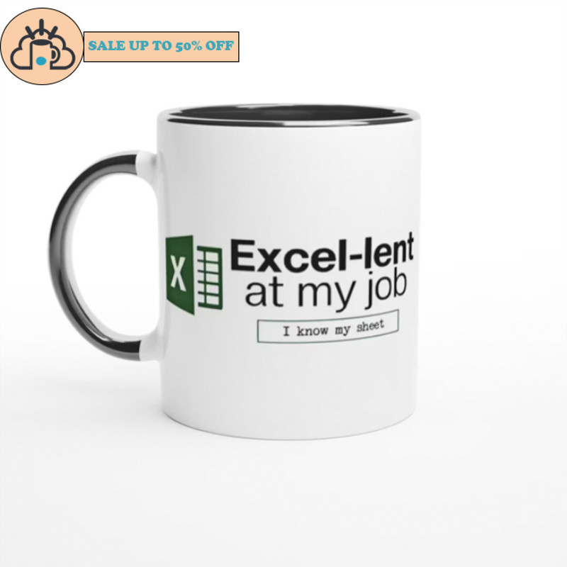 Excel-lent at My Job Miscrosoft Excel Mug.jpg