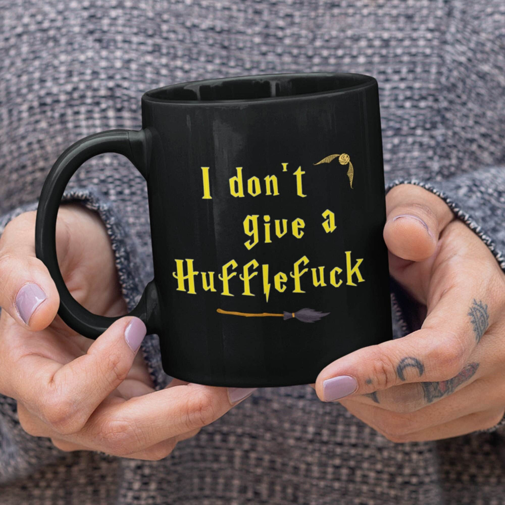 Hufflefuck Mug - Harry Mug, Harry Cup, Potterhead Coffee Mug, Coffee Lovers Mugs, House Cups, Hufflepuff Gift.jpg