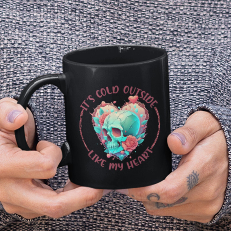It's Cold Outside, Anti-Valentines Day, Cold Heart, Valentine, Valentines Day, Valentines Day Mug, Skull Mug, Skull Valentine, Friend Gift.jpg