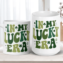 st patricks day mug, retro coffee mug, saint patrick's day gifts, funny mug, shamrock clover, in my lucky era
