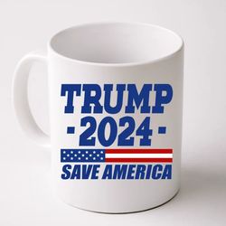 Trump 2024 Save America Ceramic Mug, Donal Trump Mug, Ceramic Mug, Gift For Her, Gift for Him