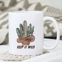 Keep It Wild Mug, Western Mug Design, Western Mug, Gift For Her, Gift for Him