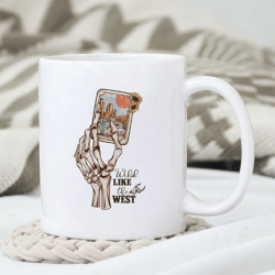 wild like the west mug, western hat mug design, western mug, gift for her, gift for him