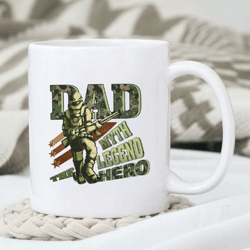 Dad The Myth The Legend The Hero Mug, Father Day Mug, Father Day Gift, Gift for Him