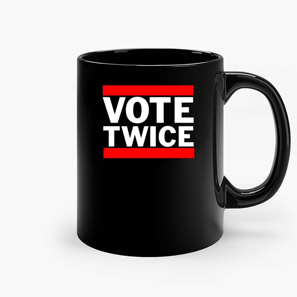 Vote Twice Ceramic Mugs.jpg
