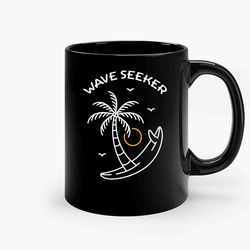 Wave Seeker 1 Ceramic Mug, Funny Coffee Mug, Custom Coffee Mug