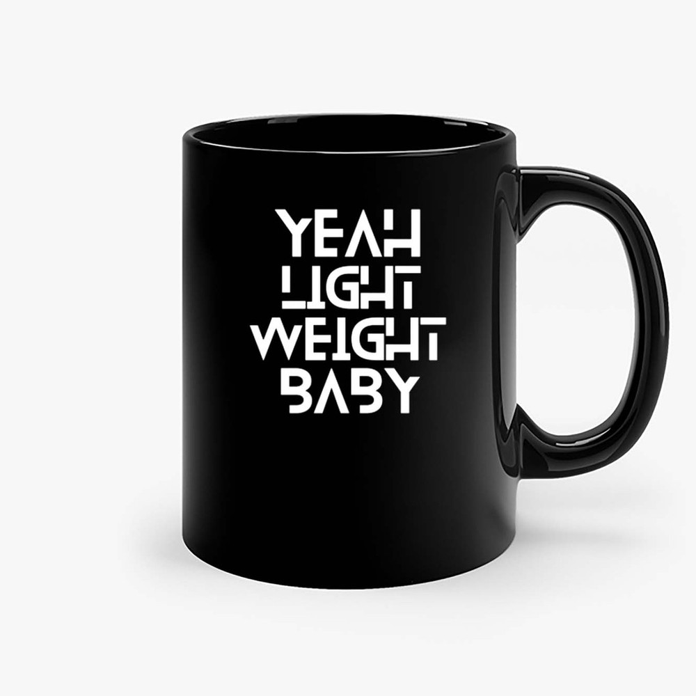 Yeah Light Weight Baby Ceramic Mugs.jpg