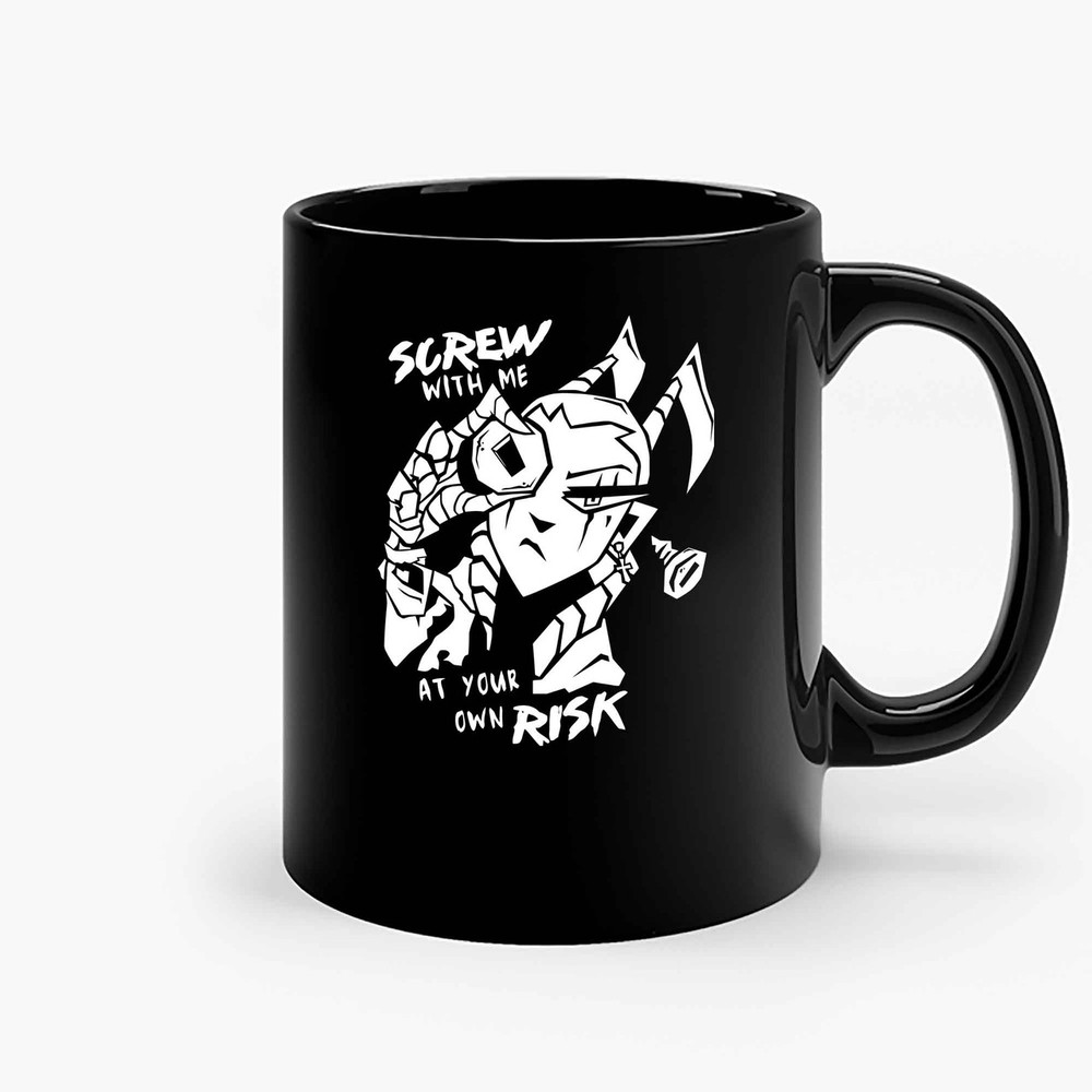 Screw With Me At Your Own Risk Ceramic Mugs.jpg