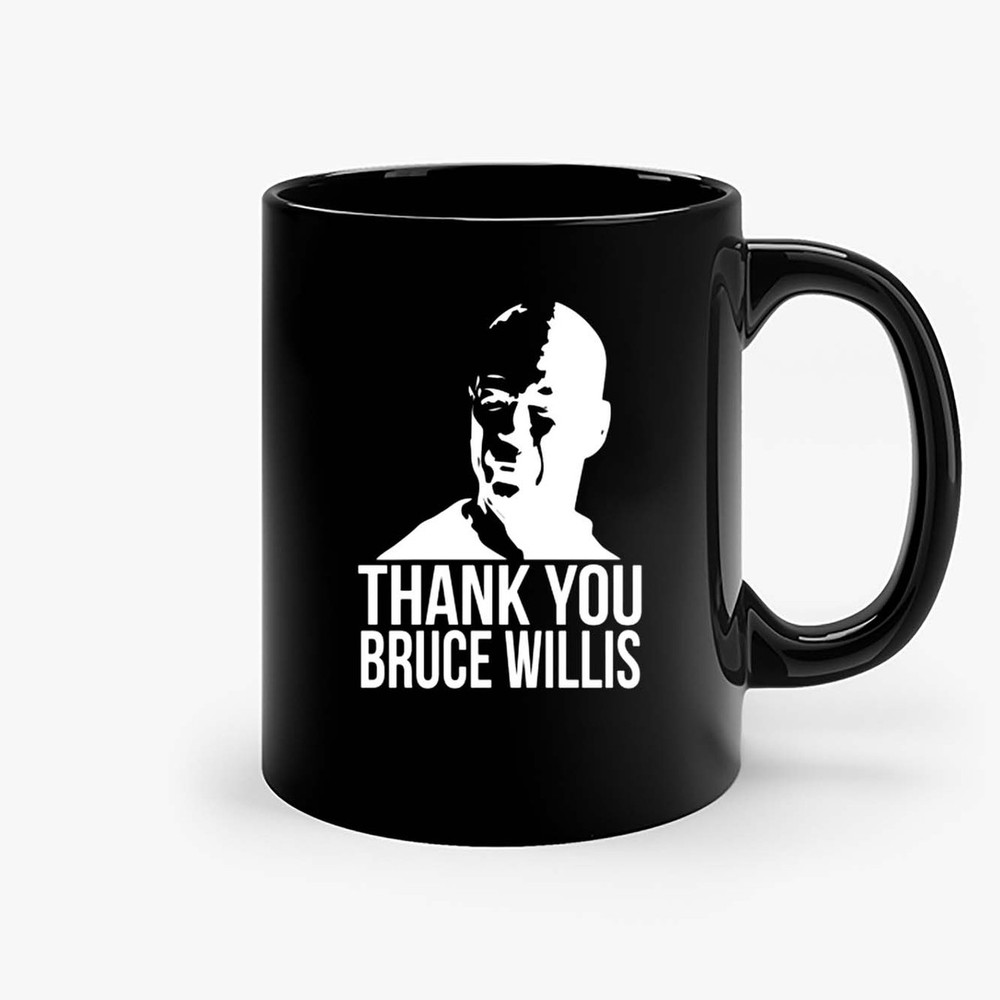 Thank You Bruce Willis Retired Ceramic Mugs.jpg