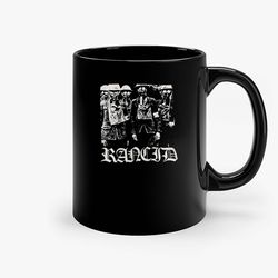 Rancid Punk Rock Band Ceramic Mug, Funny Coffee Mug, Birthday Gift Mug
