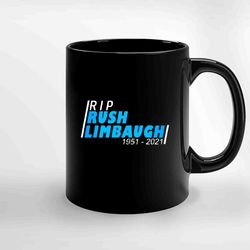 Rip Rush Limbaugh Ceramic Mug, Funny Coffee Mug, Birthday Gift Mug