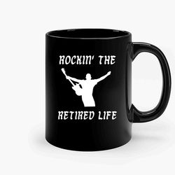 rocking the retired life guitar ceramic mug, funny coffee mug, birthday gift mug