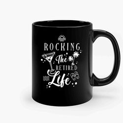rocking the retired life retirement retro vintage ceramic mug, funny coffee mug, birthday gift mug