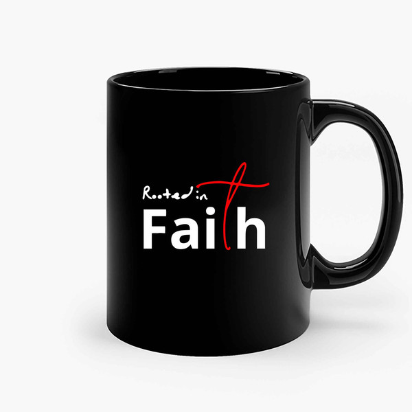Rooted In Faith Ceramic Mugs.jpg