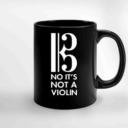 no its not a violin alto clef ceramic mug, funny coffee mug, gift mug