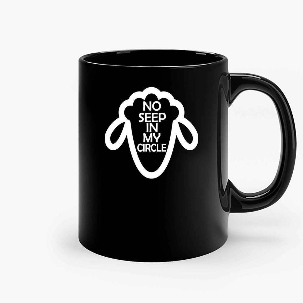 No Sheep In My Circle 11 Ceramic Mugs.jpg