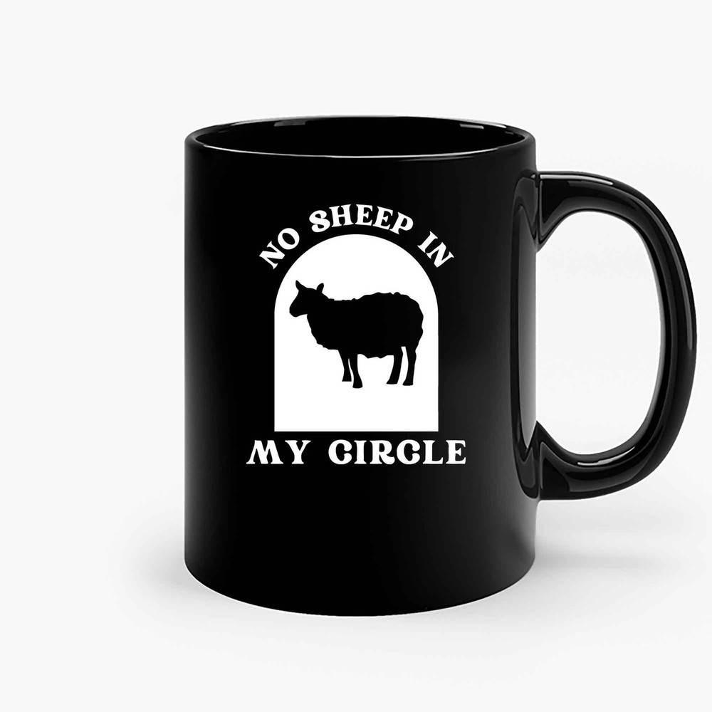 No Sheep In My Circle 3 Ceramic Mugs.jpg