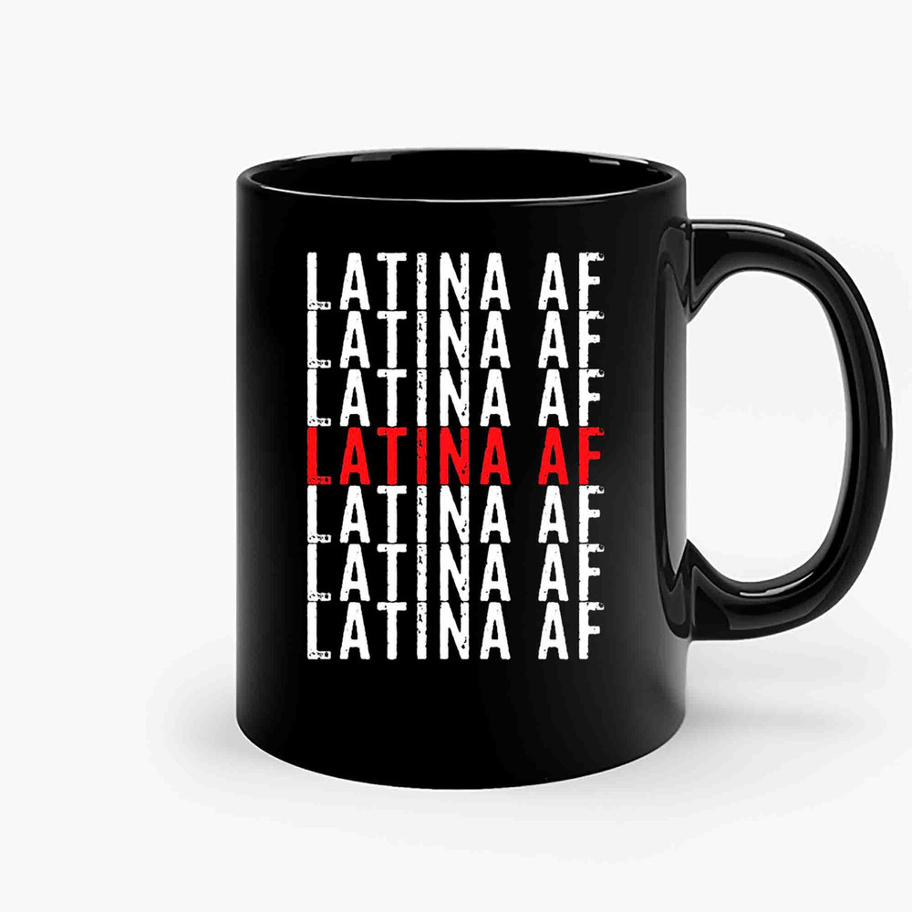 Latina Af 4-Copy Ceramic Mugs.jpg