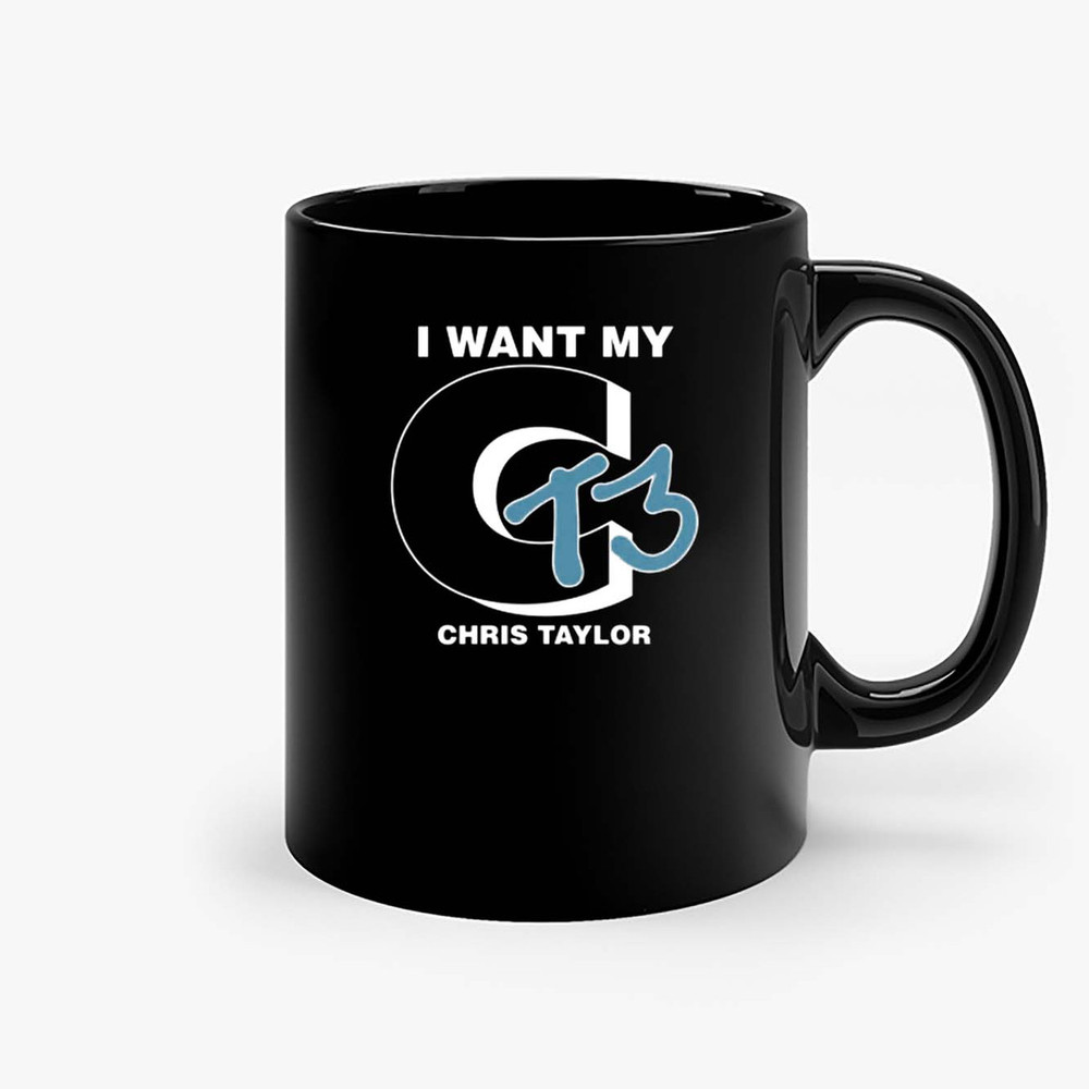 I Want My Ct3 Ceramic Mugs.jpg