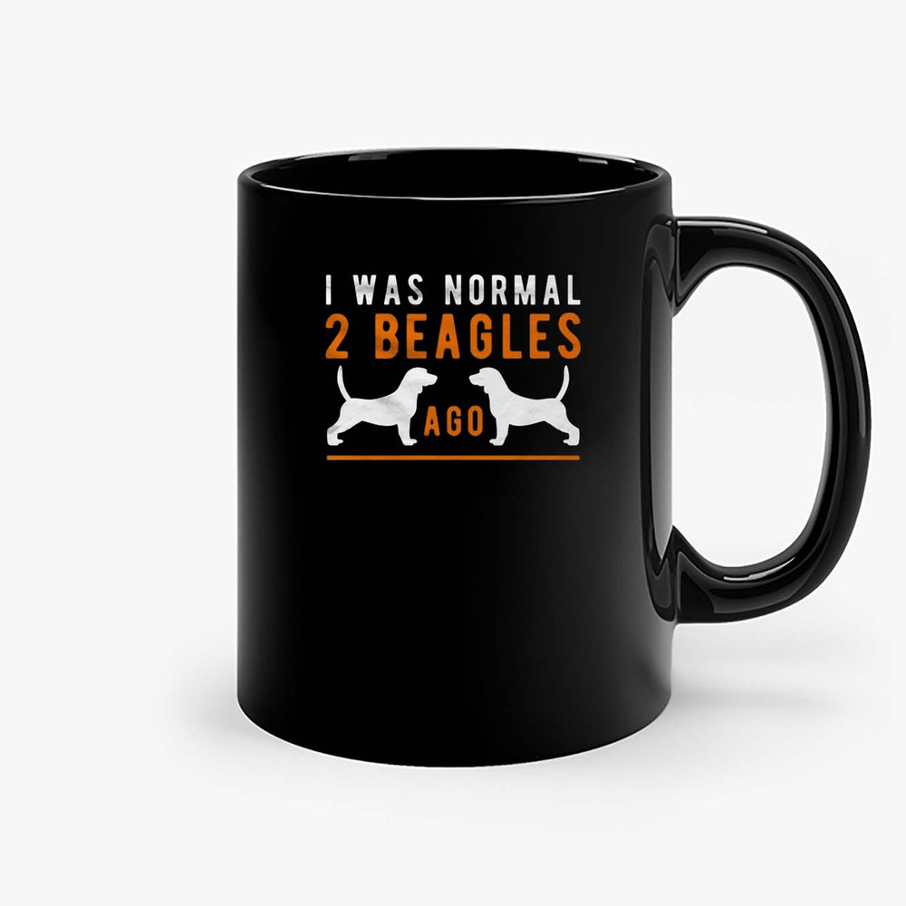 I Was Normal 2 Beagle Ago Ceramic Mugs.jpg